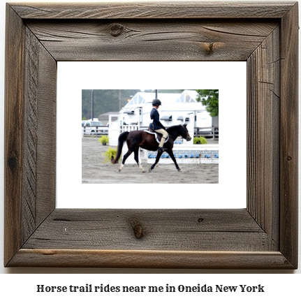 horse trail rides near me in Oneida, New York